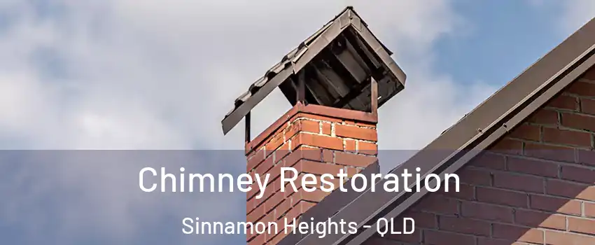 Chimney Restoration Sinnamon Heights - QLD