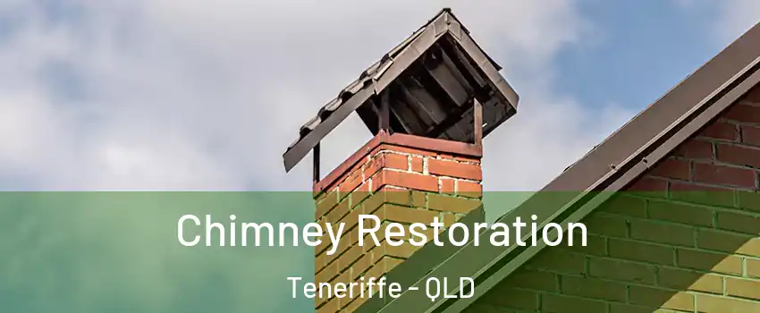Chimney Restoration Teneriffe - QLD