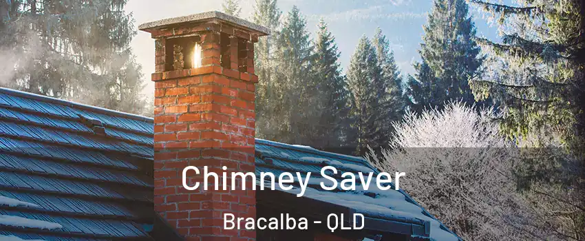 Chimney Saver Bracalba - QLD