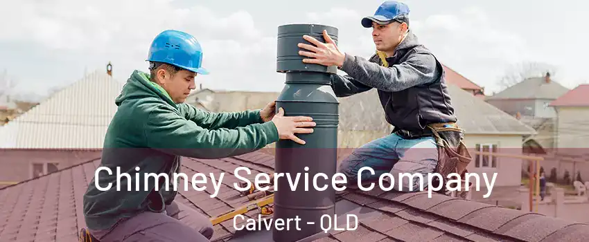 Chimney Service Company Calvert - QLD