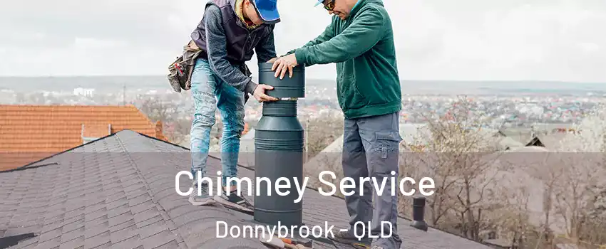 Chimney Service Donnybrook - QLD