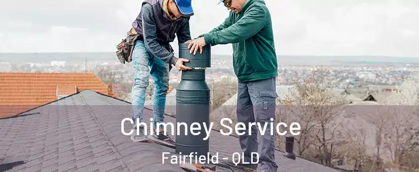 Chimney Service Fairfield - QLD
