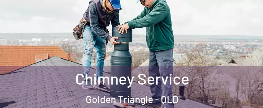Chimney Service Golden Triangle - QLD