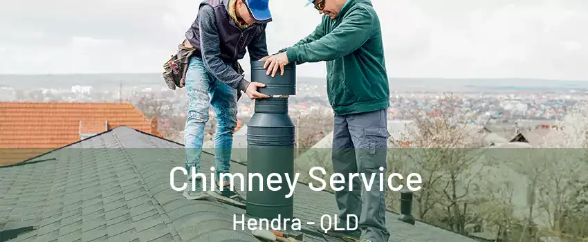 Chimney Service Hendra - QLD