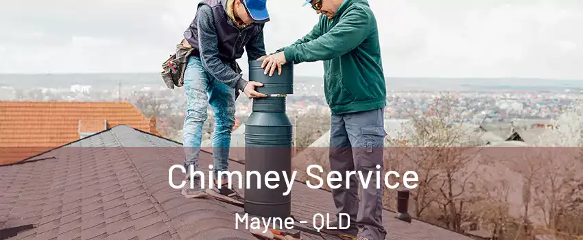  Chimney Service Mayne - QLD