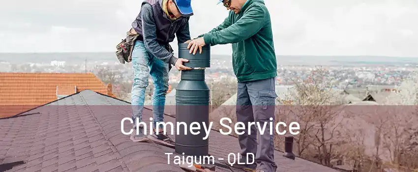Chimney Service Taigum - QLD