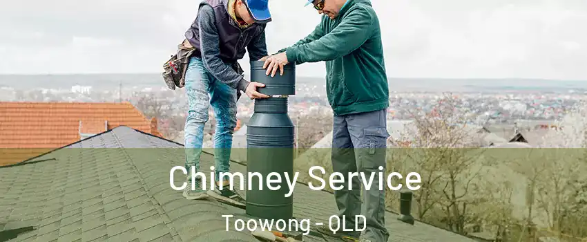 Chimney Service Toowong - QLD