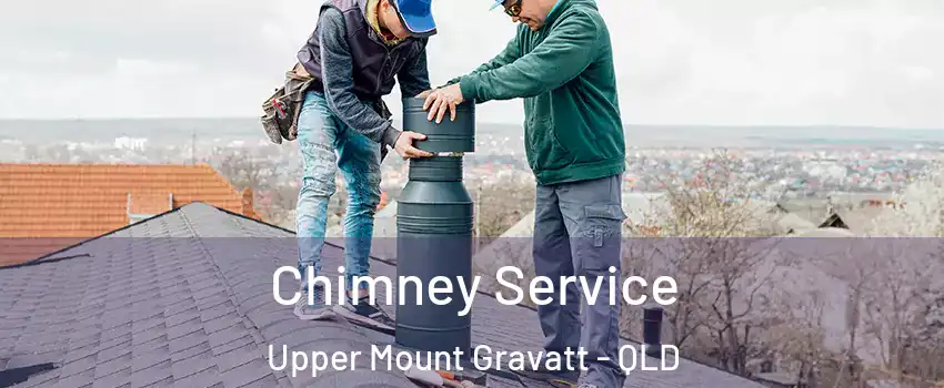 Chimney Service Upper Mount Gravatt - QLD