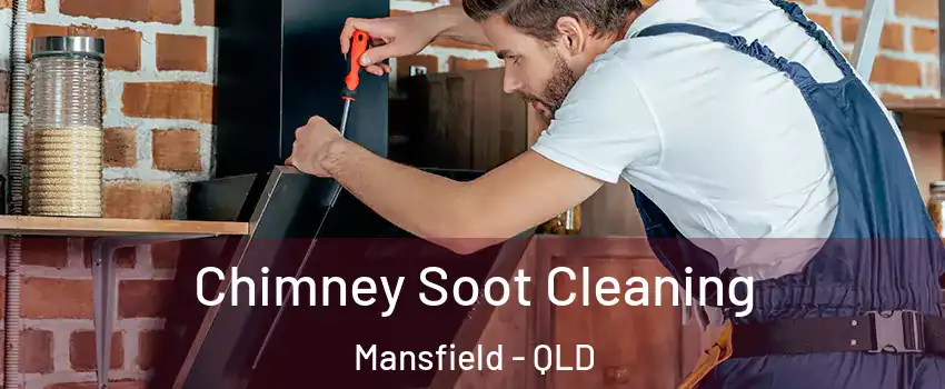 Chimney Soot Cleaning Mansfield - QLD