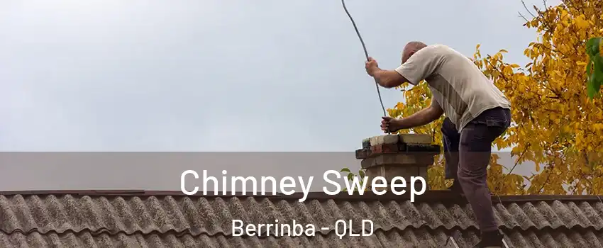 Chimney Sweep Berrinba - QLD