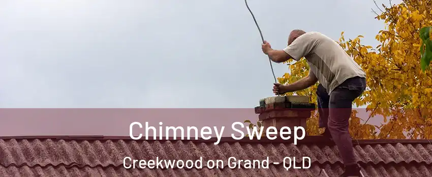Chimney Sweep Creekwood on Grand - QLD