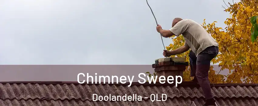 Chimney Sweep Doolandella - QLD