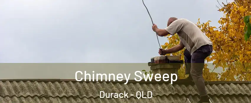 Chimney Sweep Durack - QLD
