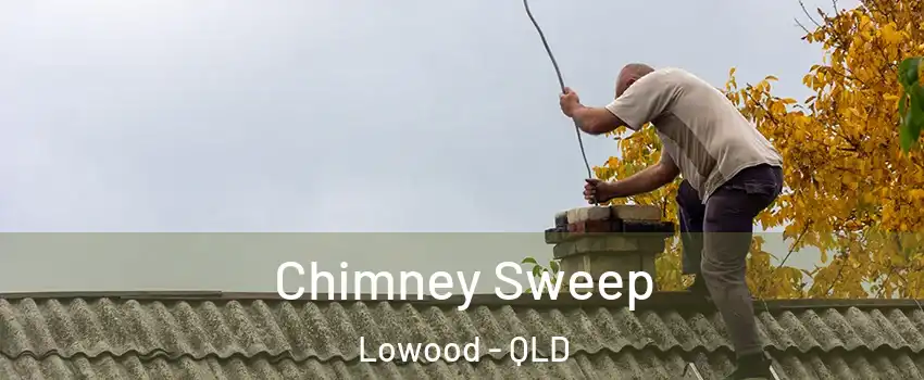 Chimney Sweep Lowood - QLD