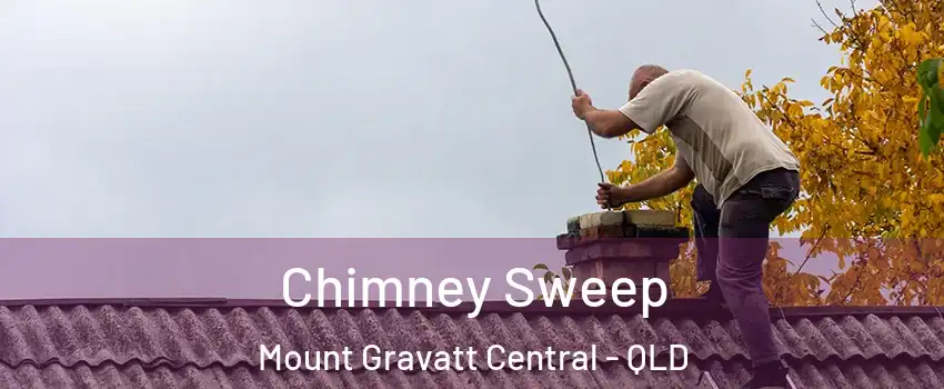 Chimney Sweep Mount Gravatt Central - QLD