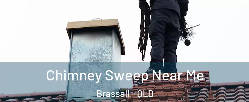 Chimney Sweep Near Me Brassall - QLD