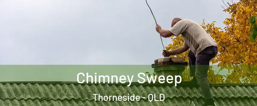 Chimney Sweep Thorneside - QLD