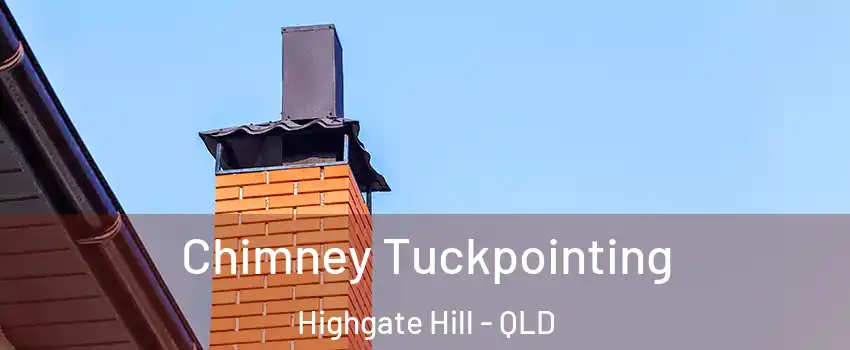 Chimney Tuckpointing Highgate Hill - QLD