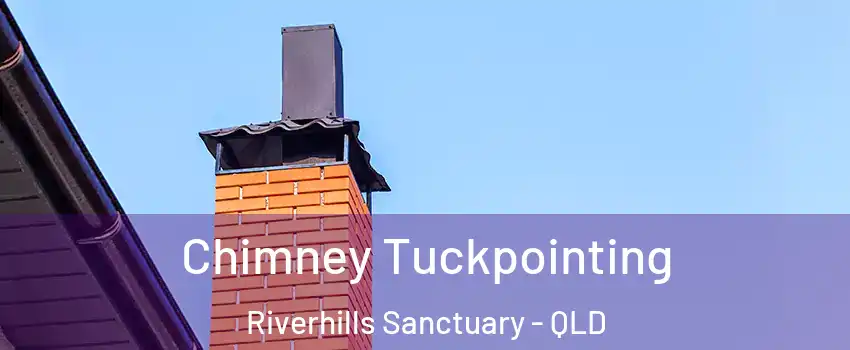  Chimney Tuckpointing Riverhills Sanctuary - QLD