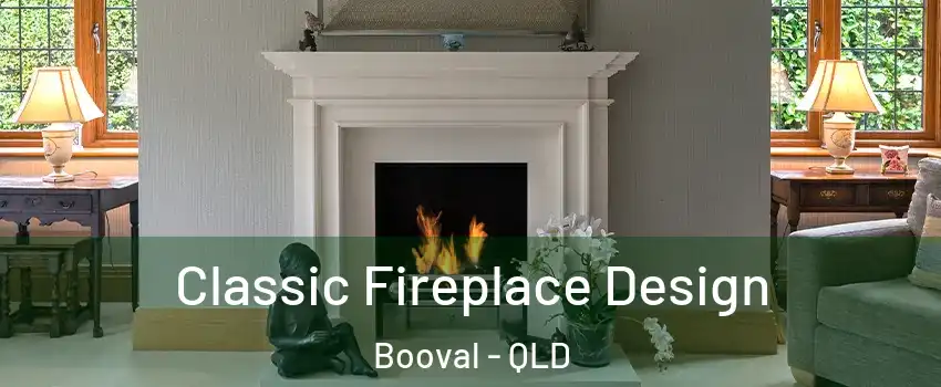 Classic Fireplace Design Booval - QLD
