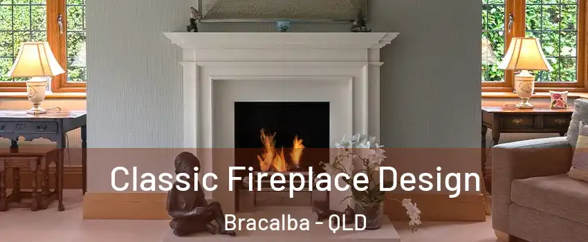 Classic Fireplace Design Bracalba - QLD