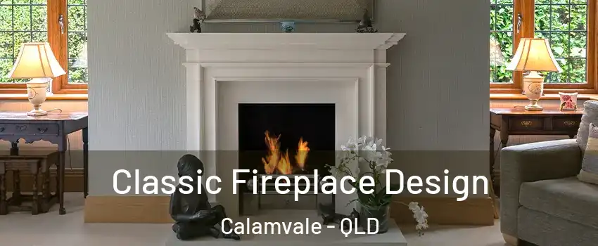  Classic Fireplace Design Calamvale - QLD