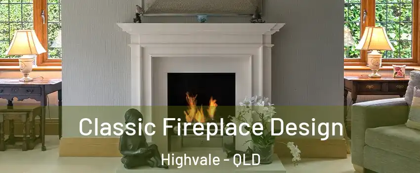 Classic Fireplace Design Highvale - QLD