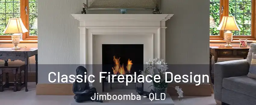  Classic Fireplace Design Jimboomba - QLD