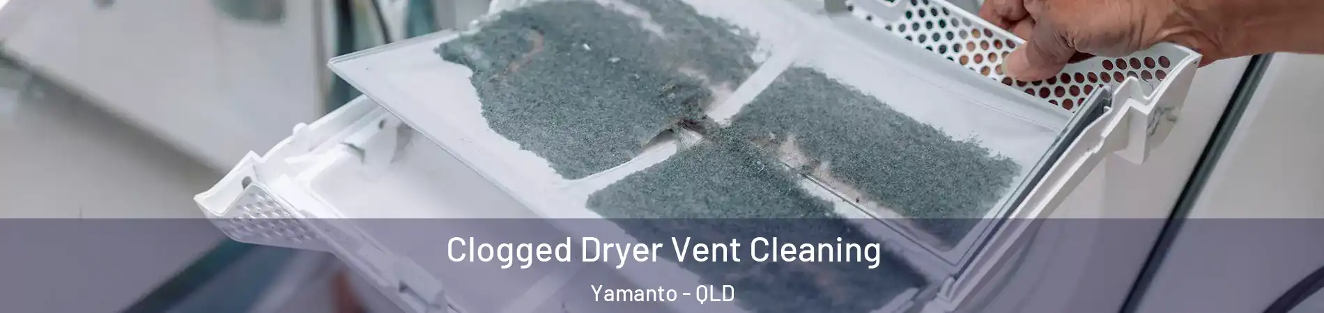 Clogged Dryer Vent Cleaning Yamanto - QLD