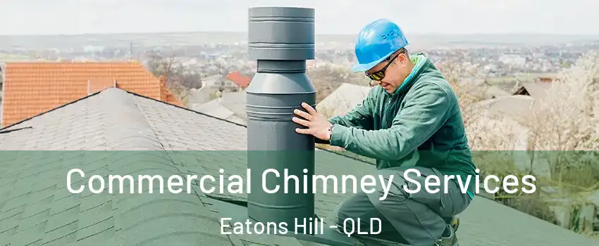 Commercial Chimney Services Eatons Hill - QLD