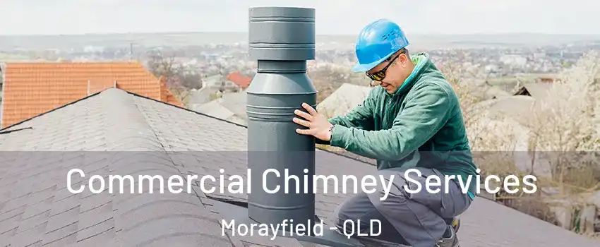 Commercial Chimney Services Morayfield - QLD