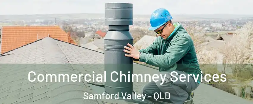 Commercial Chimney Services Samford Valley - QLD