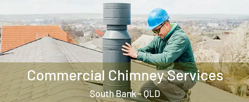 Commercial Chimney Services South Bank - QLD