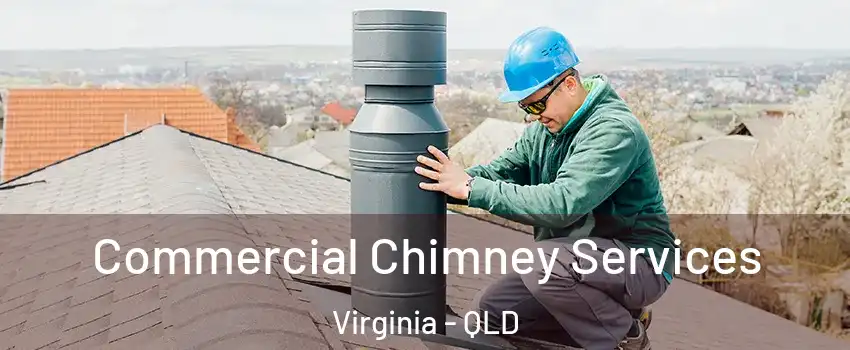 Commercial Chimney Services Virginia - QLD