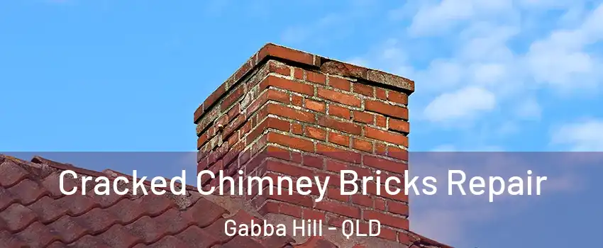 Cracked Chimney Bricks Repair Gabba Hill - QLD
