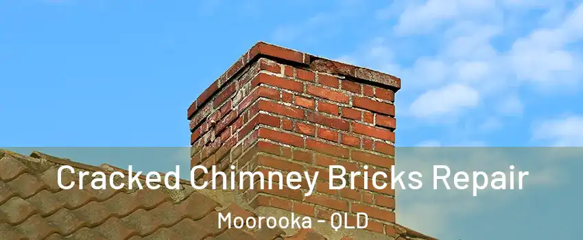 Cracked Chimney Bricks Repair Moorooka - QLD