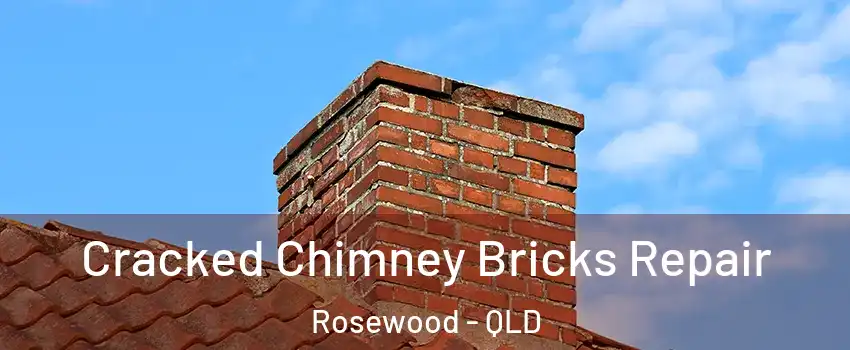 Cracked Chimney Bricks Repair Rosewood - QLD