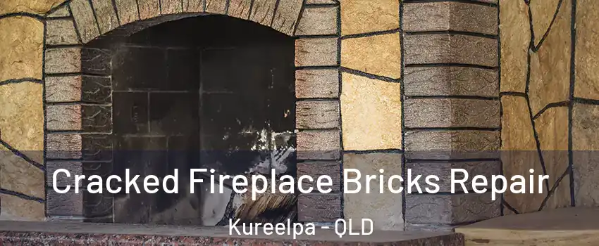 Cracked Fireplace Bricks Repair Kureelpa - QLD