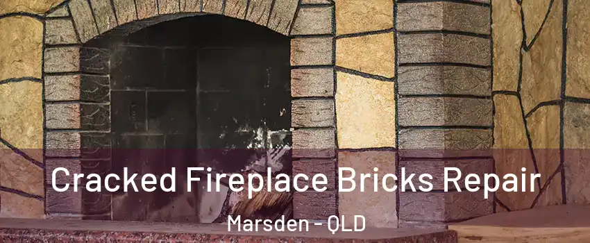 Cracked Fireplace Bricks Repair Marsden - QLD