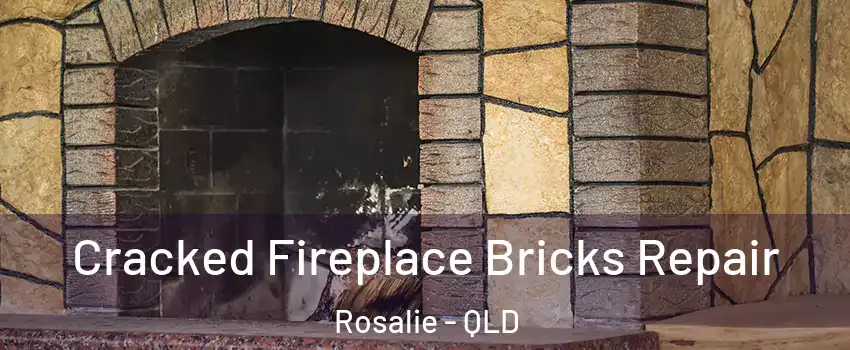 Cracked Fireplace Bricks Repair Rosalie - QLD