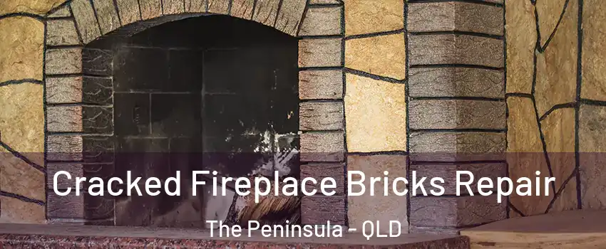 Cracked Fireplace Bricks Repair The Peninsula - QLD