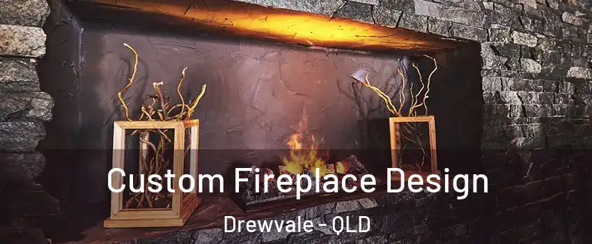 Custom Fireplace Design Drewvale - QLD