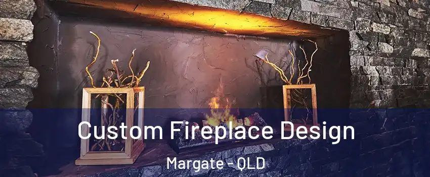 Custom Fireplace Design Margate - QLD