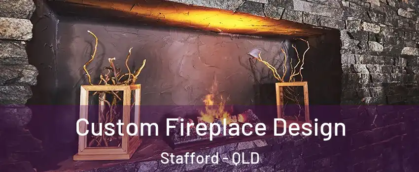 Custom Fireplace Design Stafford - QLD