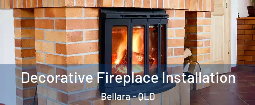 Decorative Fireplace Installation Bellara - QLD