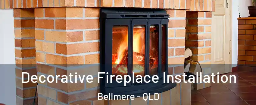 Decorative Fireplace Installation Bellmere - QLD