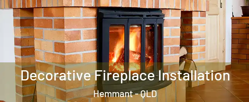 Decorative Fireplace Installation Hemmant - QLD