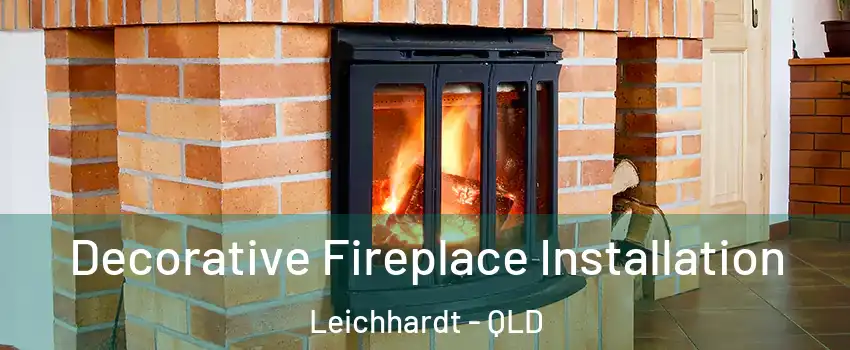 Decorative Fireplace Installation Leichhardt - QLD