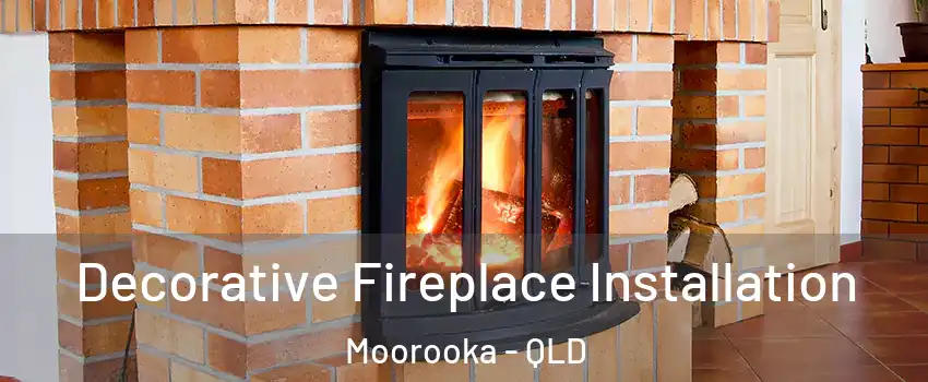 Decorative Fireplace Installation Moorooka - QLD