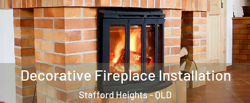 Decorative Fireplace Installation Stafford Heights - QLD